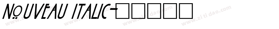 Nouveau Italic字体转换